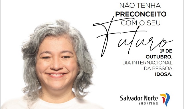 Shoppings lançam campanha de valorização da pessoa idosa em Salvador