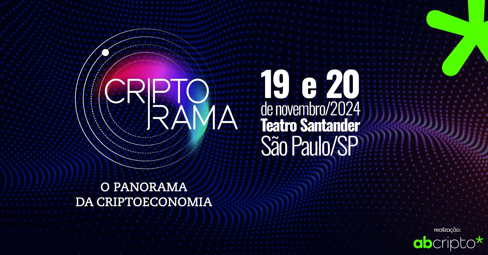 Criptorama 2024 vai debater regulamentação e tendências da criptoeconomia no Brasil