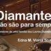 Livro "Diamantes não são para sempre" revela segredos de família e histórias das Lavras Diamantinas