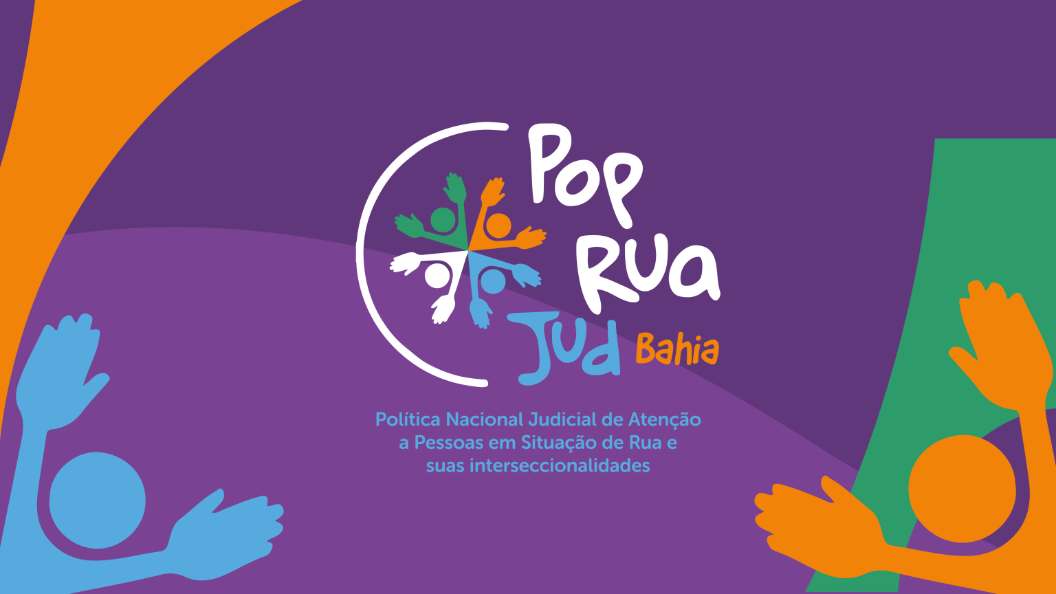 Salvador receberá o 2º Mutirão PopRuaJud Bahia nos dias 22 e 23