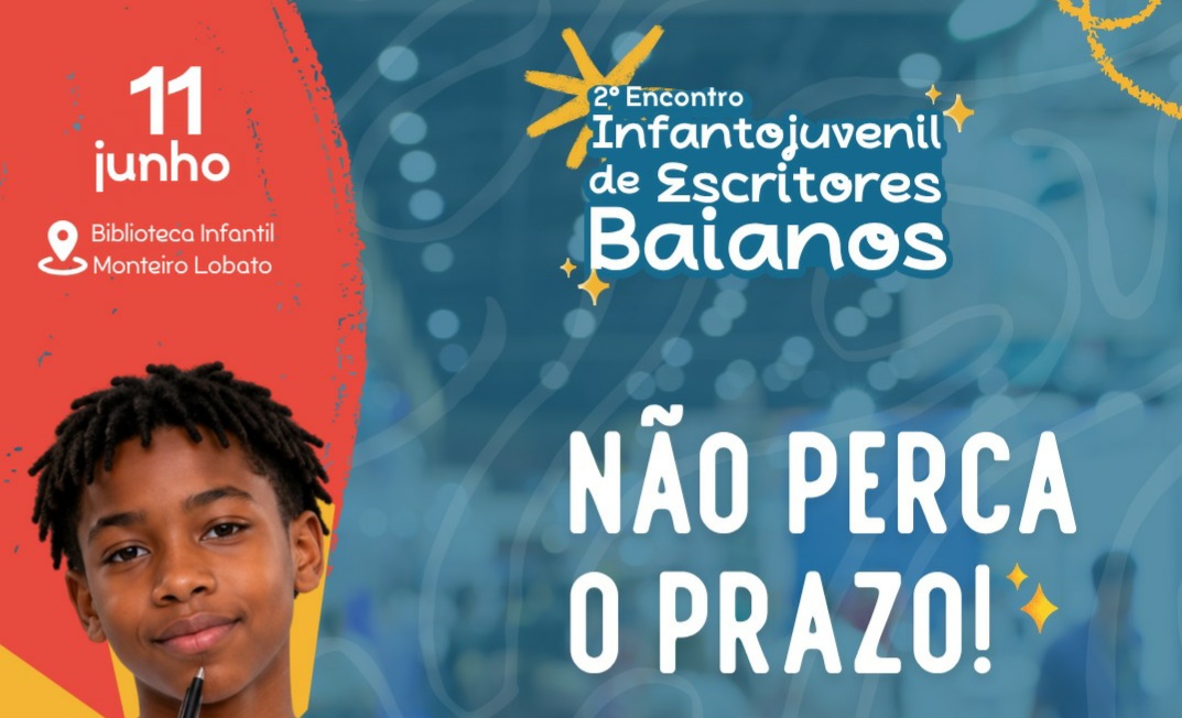 Fundação Pedro Calmon abre inscrições para o II Encontro de Escritores Baianos Infantojuvenis