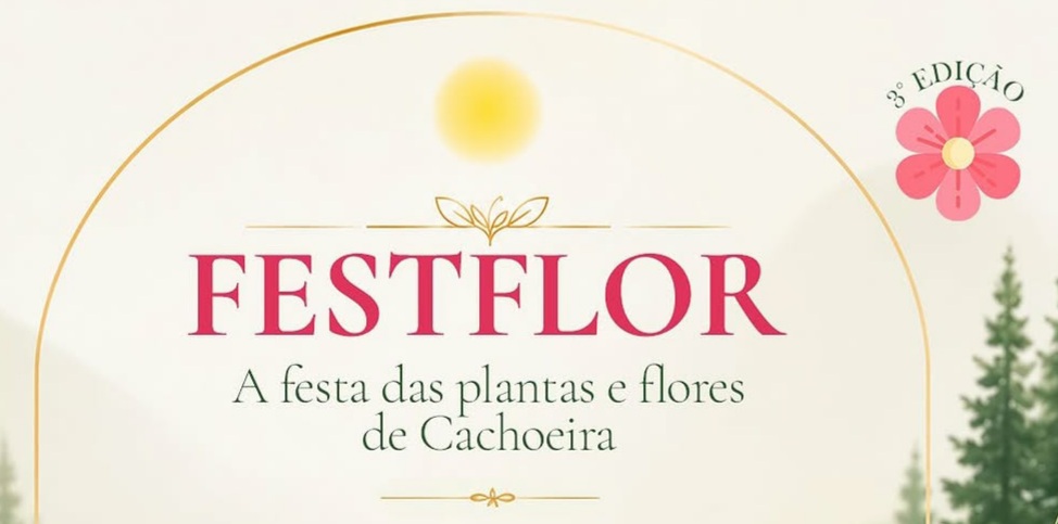 Cachoeira realizará a 3a edição da FestFlor nos dias 30 e 31 de maio