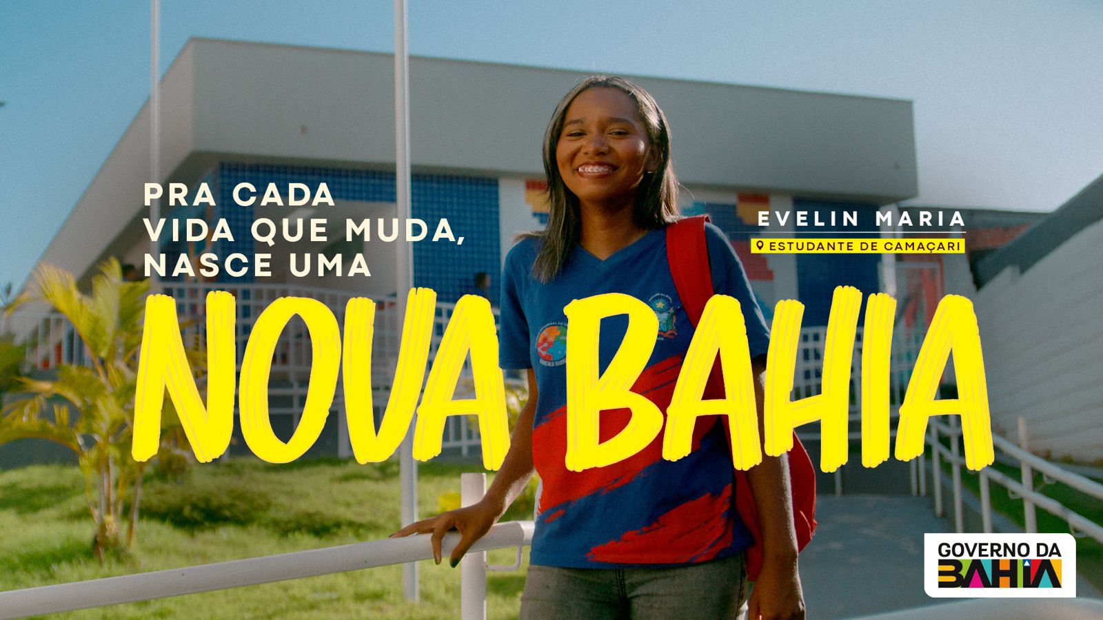 Governo da Bahia lança campanha “Nova Bahia” sobre o impacto das ações que estão transformando o estado